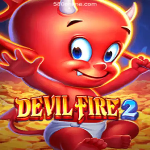 Experience the Thrills of DevilFire2 at 580.com Oficial - O melhor cassino online do Brasil